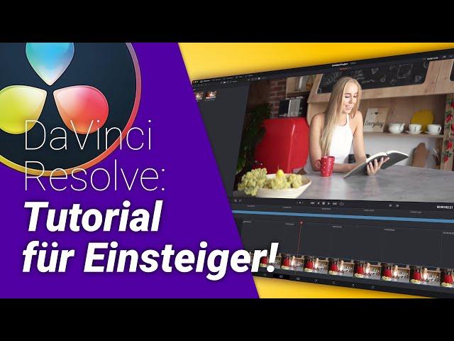 Davinci Resolve für EINSTEIGER - Tutorial 2022