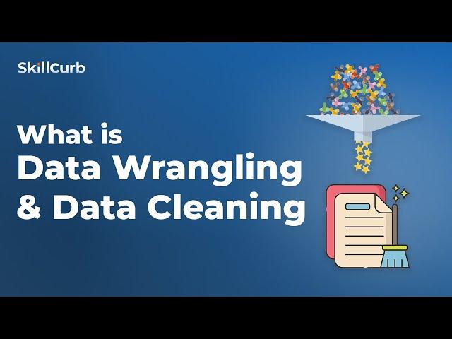 What is Data Wrangling and Data Cleaning for beginners