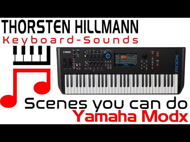 Beginner Tutorial Scenes and what you can do Yamaha Modx Montage