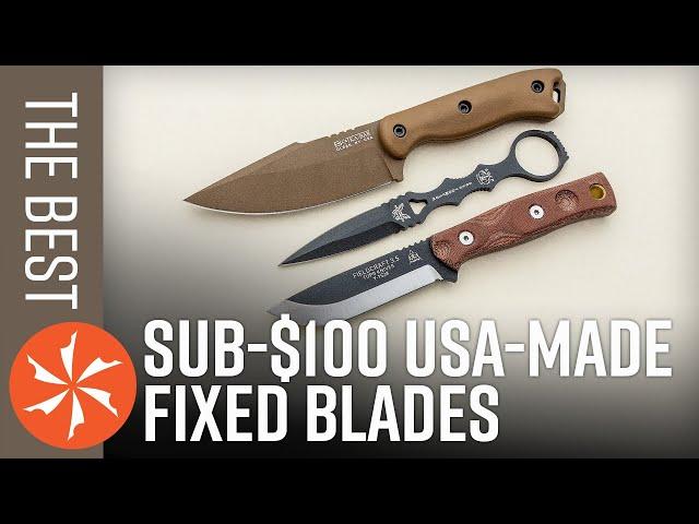 Best USA-Made Fixed Blades Under $100 in 2021