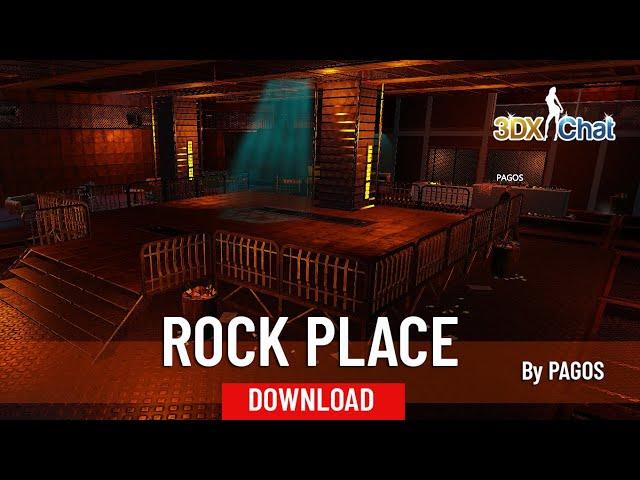 3DXChat - ROCK PLACE -  Download