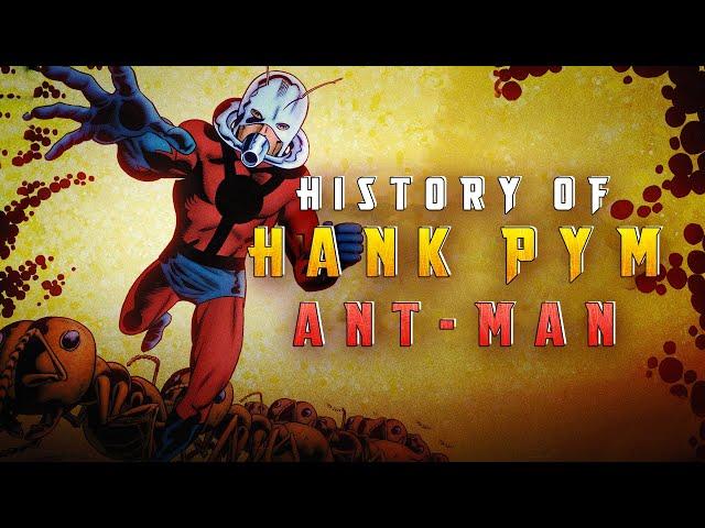 History of the Original Ant-Man: Hank Pym