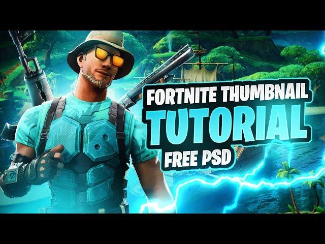 Fortnite Thumbnail Tutorial (FREE PSD) - Tutorial by EdwardDZN