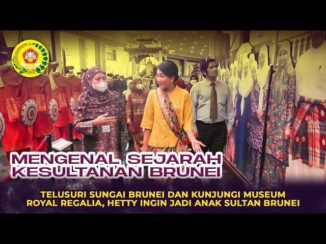 Telusuri Sungai Brunei & Kunjungi Museum Royal Regalia, Hetty Ingin Jadi Anak Sultan Brunei