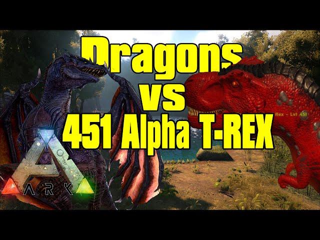 Ark: Survival Evolved - Level 451 Alpha T-Rex vs 2 Dragons!