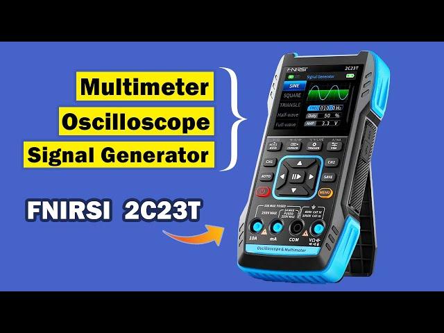 All in one Digital Multimeter with Oscilloscope, FNIRSI 2C23T