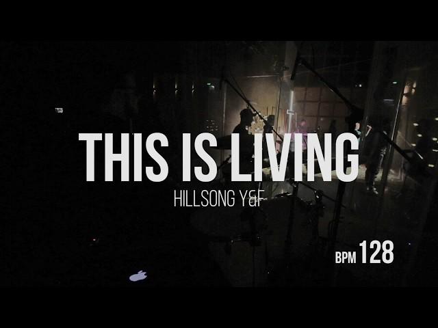 This is Living - Hillsong Young & Free - Live Drum Cover