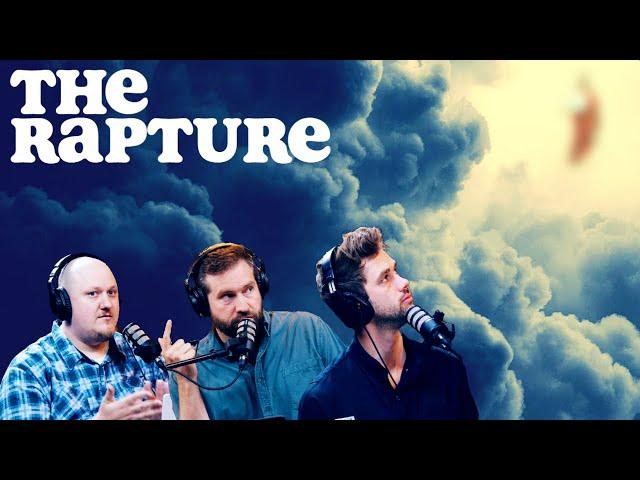 What is The Rapture? | S2E6 - The Authentic Christian Podcast