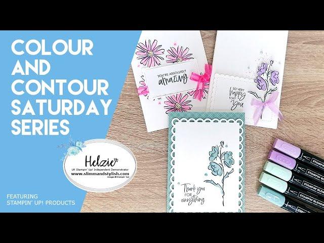 Stampin’ Up! Colour and Contour Saturday Series