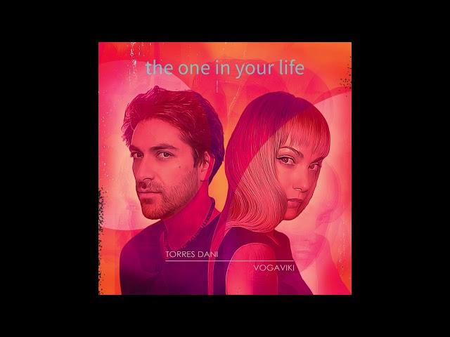 Torres Dani - The One In Your Life feat. Voga Viki (Official Audio)