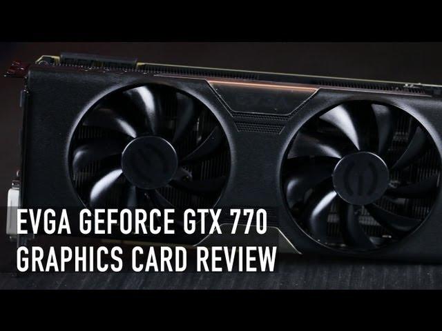 EVGA GTX 770 SC w/ ACX Cooler Review & Benchmark