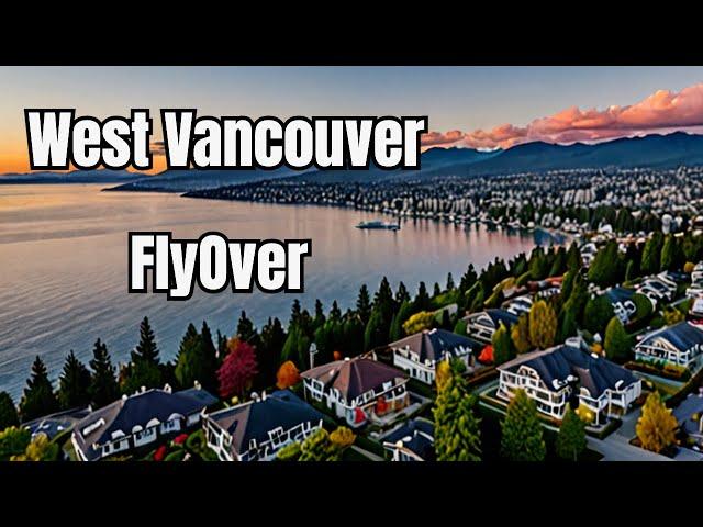 West Vancouver: Most Beautiful Neighborhood in Canada || 4K || Drone Footage