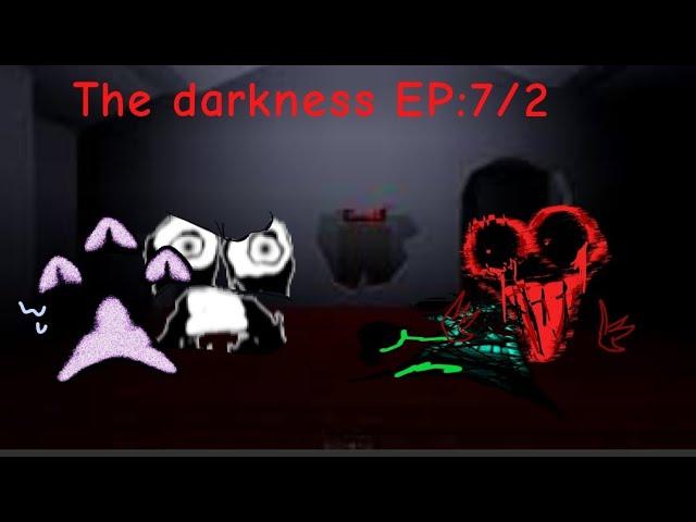 The darkness EP:7 Part 2