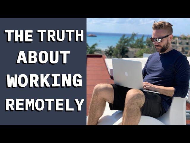 The TRUTH About Remote Work (from a Programmer)