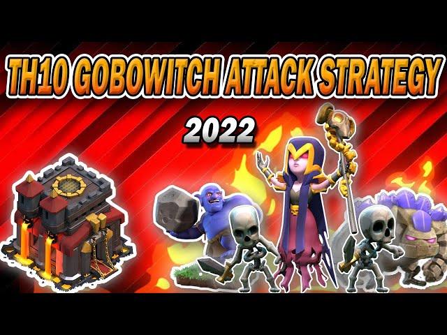 TH10 GoBoWitch Attack Strategy 2022 | Most Easy but Powerful Strategy in Clash of Clans