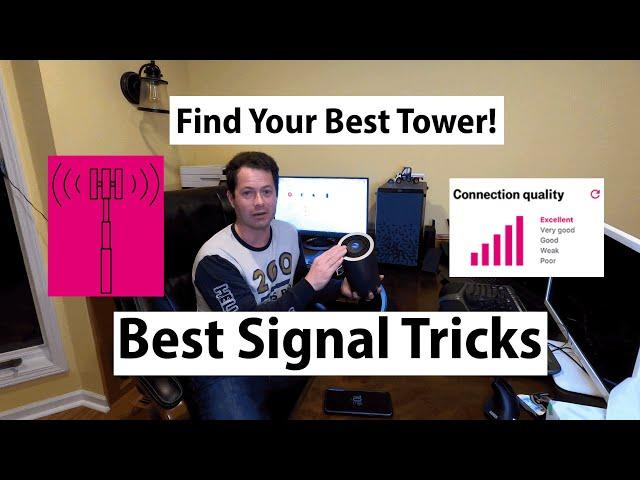  Best Signal Tips!  T-Mobile Home Internet - Find What Tower You Are On - Get the Best Signal