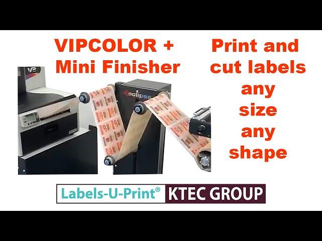 VIPCOLOR VP700e + Mini Finisher- Colour Label Making - Labels-U-Print ® KTEC GROUP UK