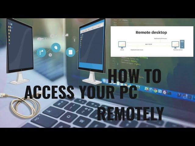 Remotely accessing your PC with Remote Desktop Protocol (RDP)