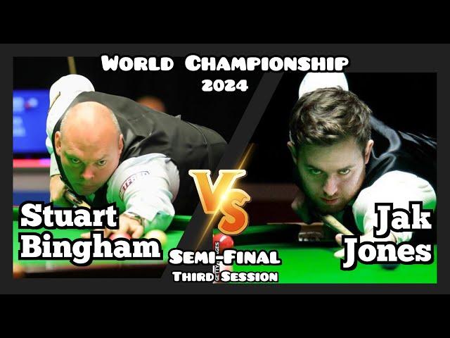 Stuart Bingham vs Jak Jones - World Championship Snooker 2024 - Semi-Final - Third Session Live