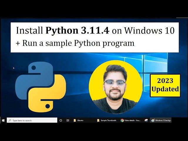 How to install Python 3.11.4 on Windows 10 | Amit Thinks