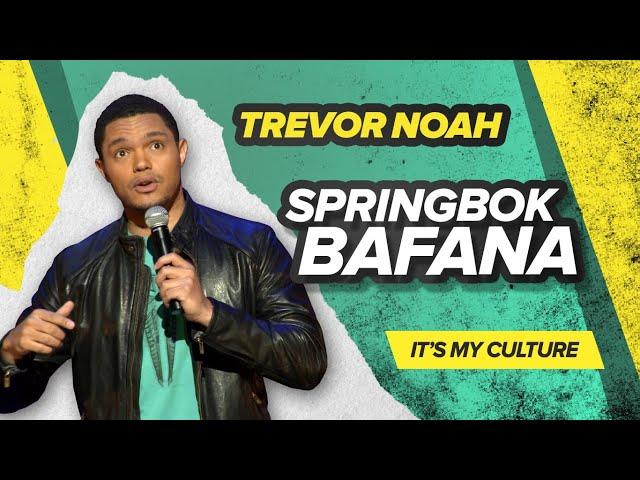 "Springbok Bafana" - Trevor Noah - (It's My Culture) LONGER RE-RELEASE