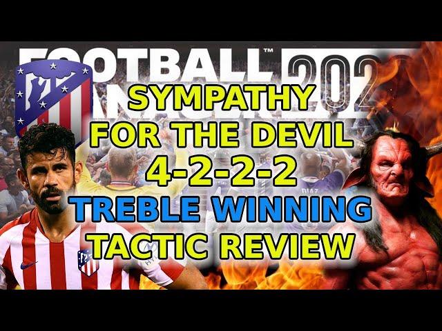 SYMPATHY FOR THE DEVIL | TREBLE | 4-4-2 | Football Manager 2020 tactics | FM20 Tactics | 20.4.1 | FM