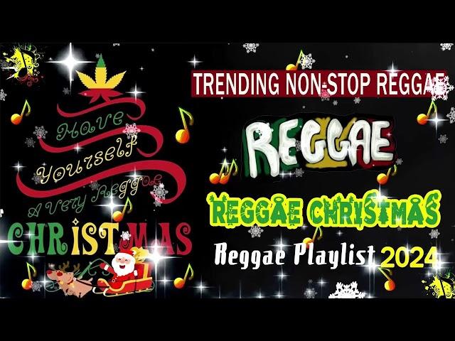 Merry Christmas NON-STOP REGGAE | MERRY CHRISTMAS 2024 | Reggae Christmas Songs 2024