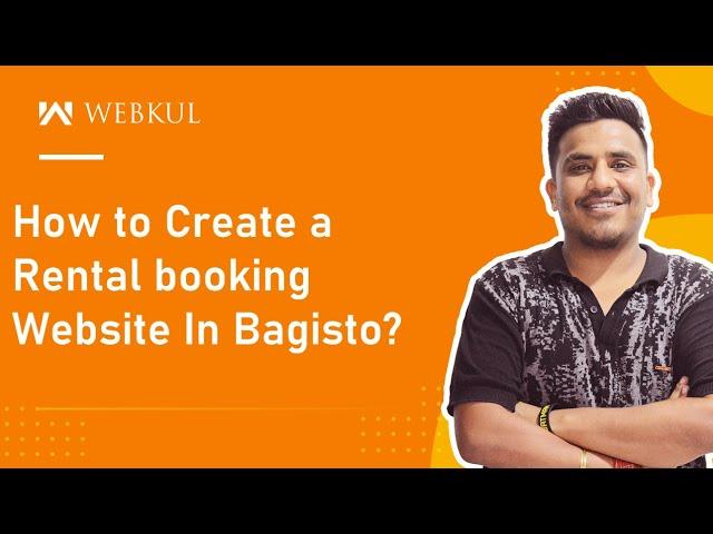 How to create a rental booking website in Bagisto?