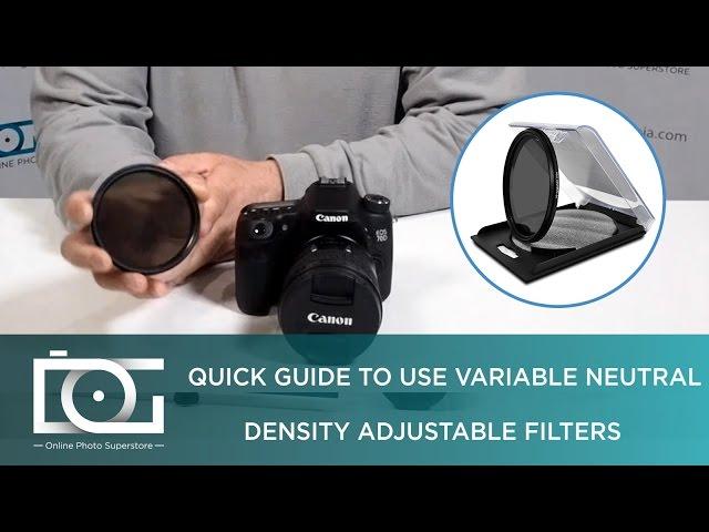 Variable Neutral Density (ND) Adjustable Filters for CANON NIKON & Other DSLR Cameras | TUTORIAL