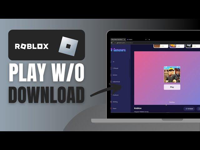 How to Play Roblox Without Downloading It - New Methods Guide 2023