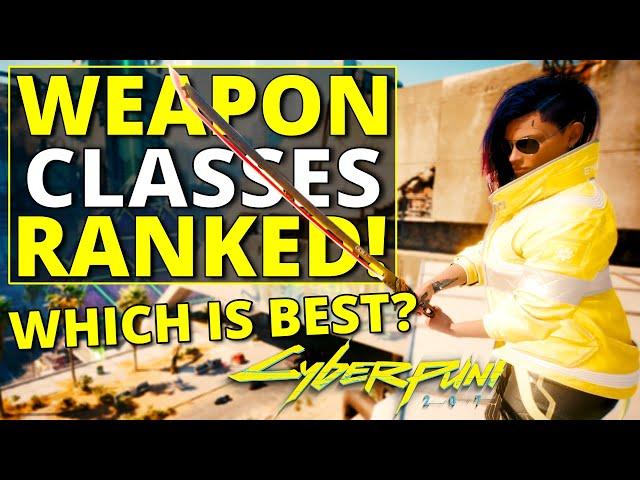 All Weapon Classes Ranked Worst to Best in Cyberpunk 2077