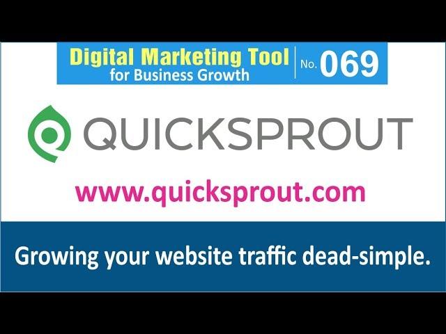 Digital Marketing Tool for Business Growth [069] | Quick Sprout — Make Better Content