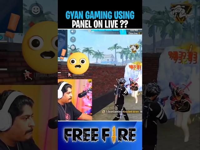Gyan Gaming Using Panel on Live #gyangaming #shorts #freefire #viralshorts