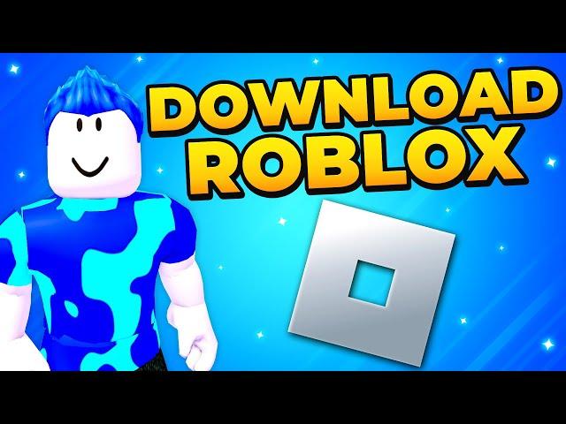 How to Download Roblox on PC & Laptop 2024