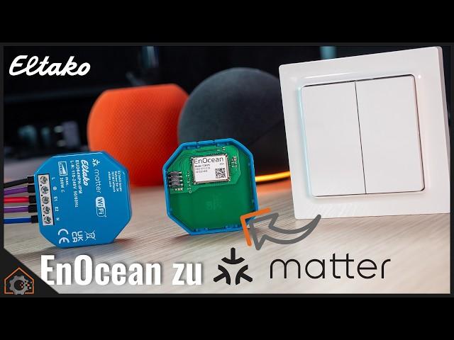 EnOcean zu Matter - Eltako Baureihe 64-IPM