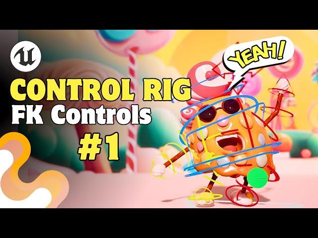 CONTROL RIG Tutorial | FK Controls | Unreal Engine 5