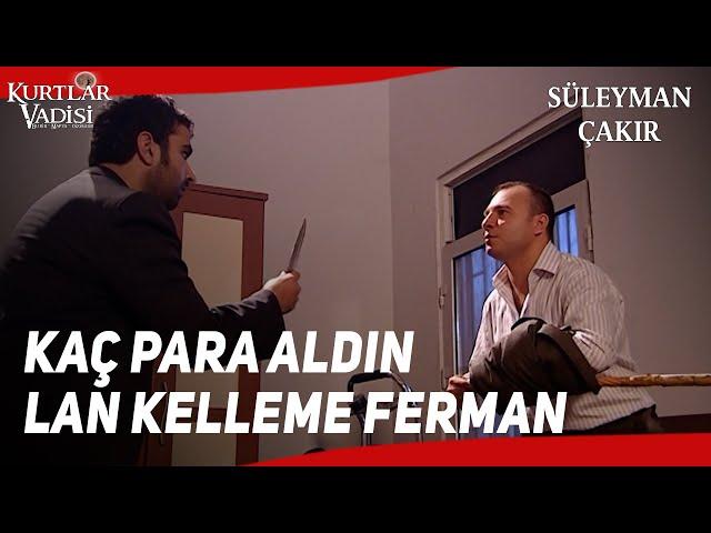 KAÇ PARA ALDIN KELLEME FERMAN EFENDİ