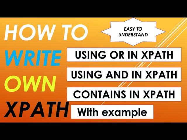 What is XPath? |  How to write XPath?