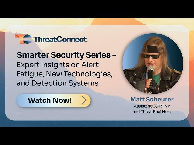 Smarter Security - Expert Insights on Alert Fatigue, New Technologies, and Detection Systems