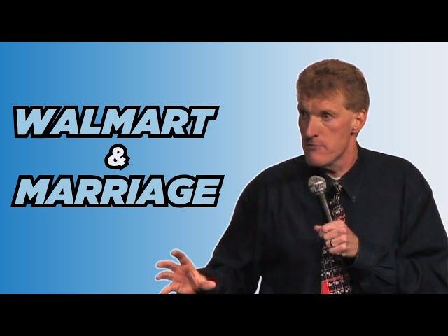 Walmart & Marriage | Don McMillan Comedy