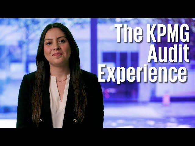 The KPMG Audit Experience