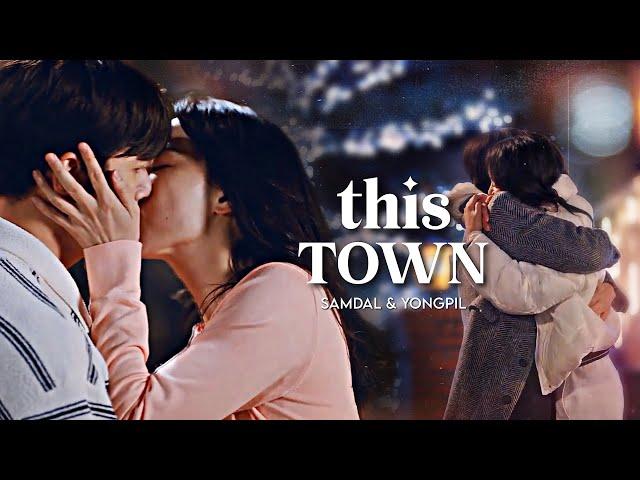 Sam Dal & Yong Pil | This Town [Welcome to Samdal-ri] FMV