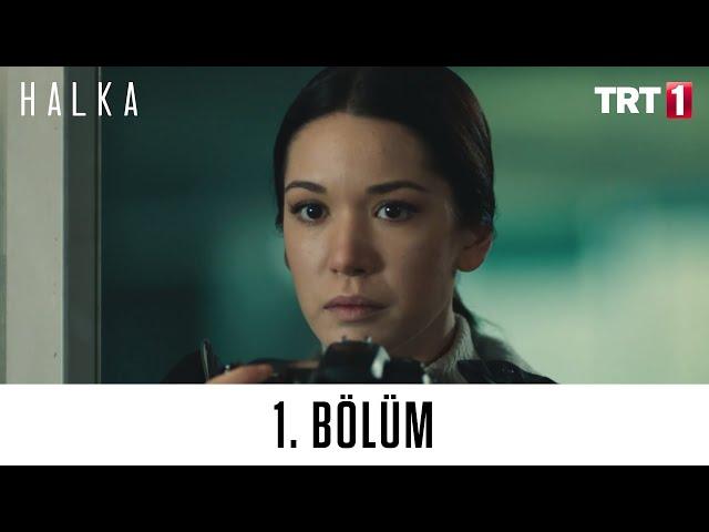 Halka 1. Bölüm