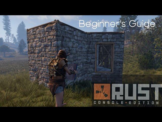 Beginner's Guide - Rust Console Edition