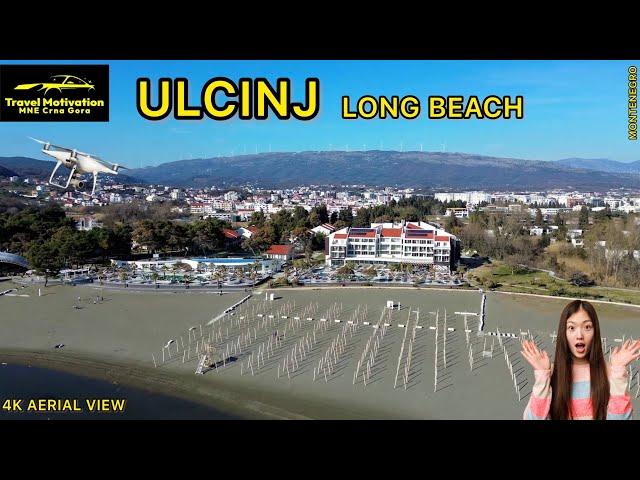 VELIKA PLAŽA Ulcinj Snimak Dronom Februar 2024 - LONG BEACH Ulcinj [4K Aerial View] MNE Crna Gora