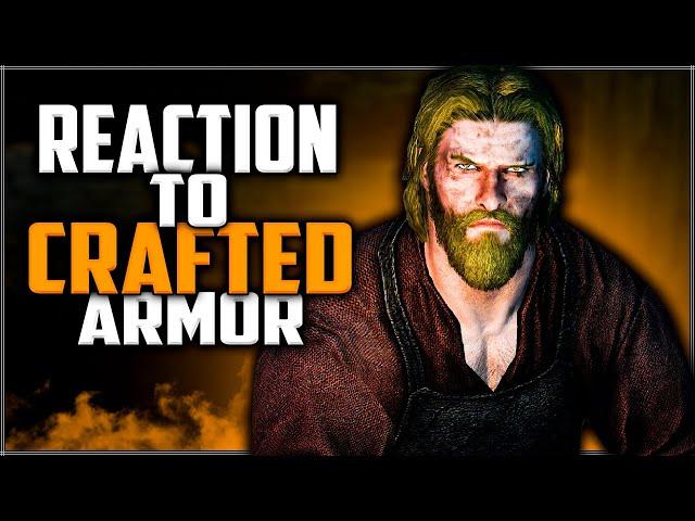 Skyrim ٠ All Blacksmith Reactions to Crafted Armor