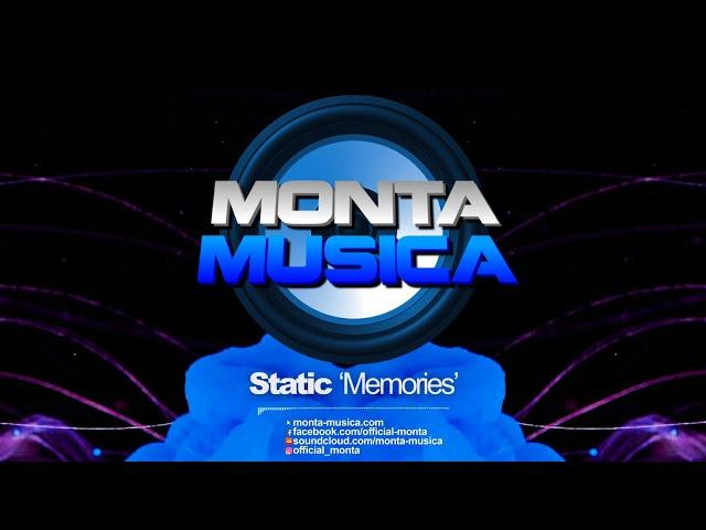 Static - Memories (2023) Monta Musica | Makina Rave Anthems