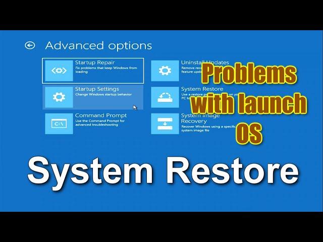 Windows won't boot, Startup Problems - How to Use System Restore login to Windows 10\11