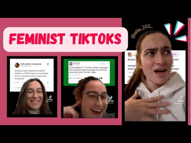 **MOST POPULAR Feminist TikToks: @allie_202_ Compilation!