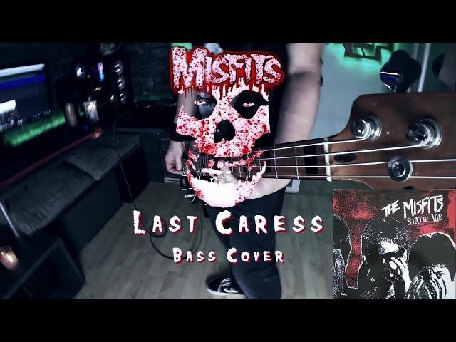 Misfits- Last Caress (Bass Cover w/Tabs & Lyrics)